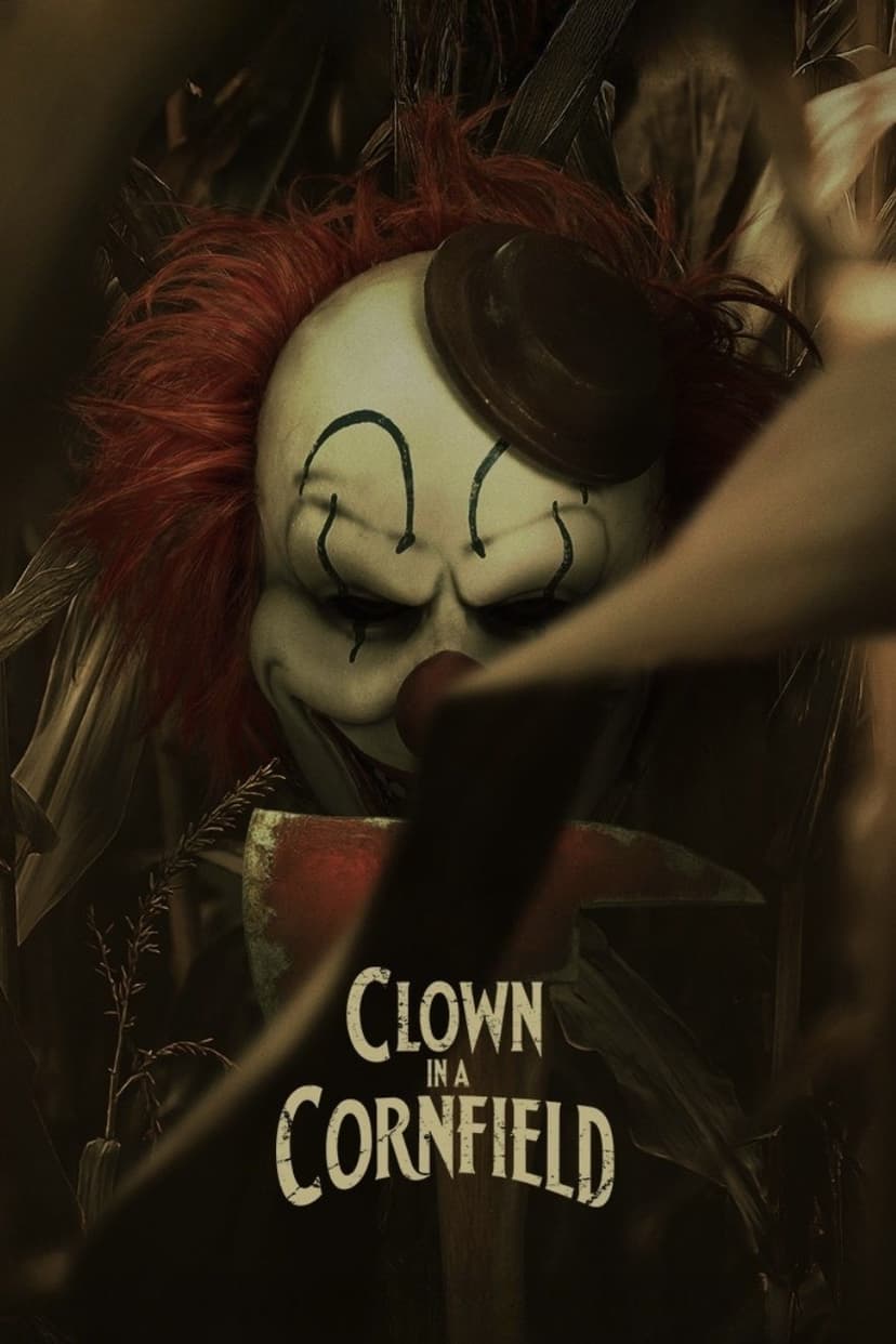 Clown in a Cornfield poster
