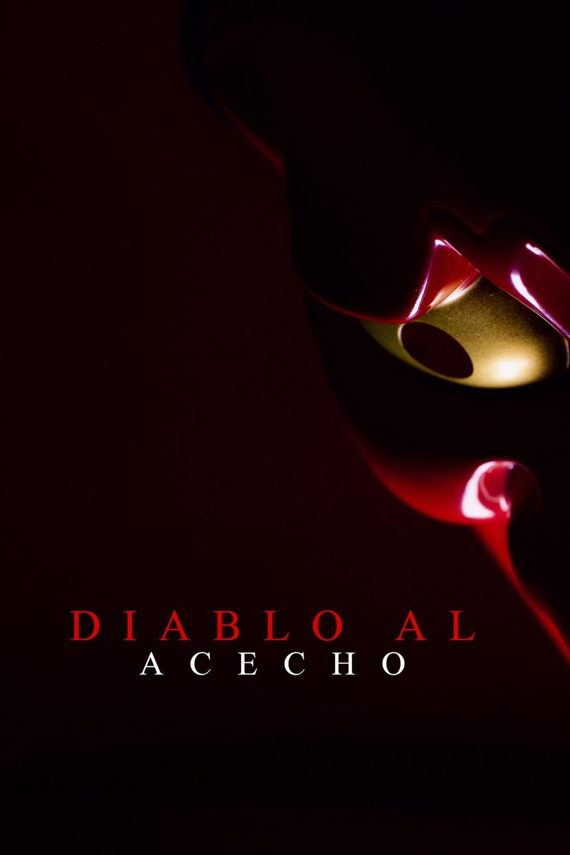 Diablo Al Acecho poster