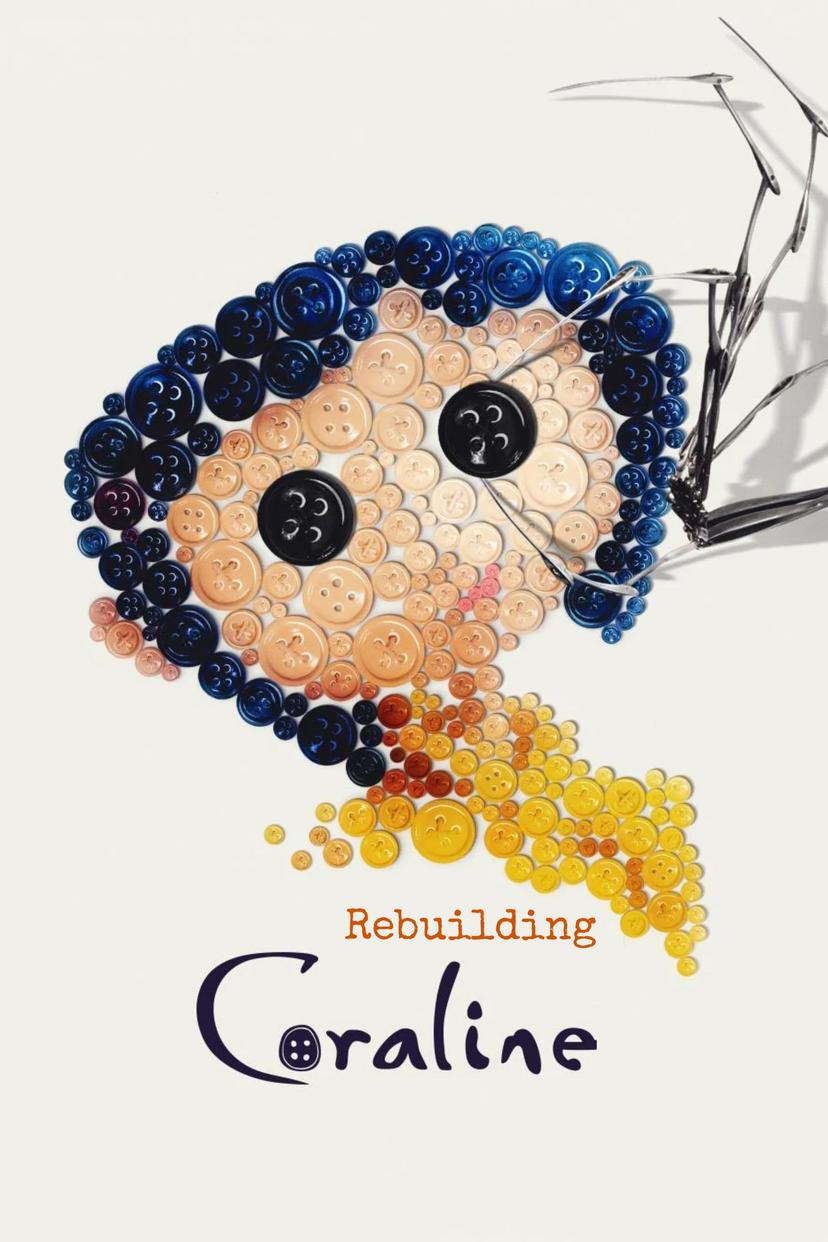 Rebuilding Coraline poster